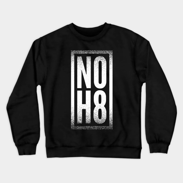 No Hate Crewneck Sweatshirt by erickglez16